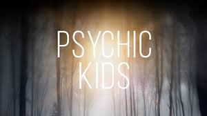 psychic kids